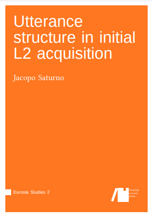 Utterance structure in initial L2 acquisition