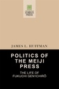 Politics of the Meiji Press