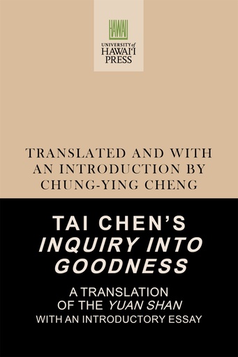 Tai Chen's Inquiry into Goodness