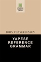 Yapese Reference Grammar