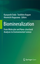 Biomineralization