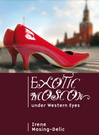 Exotic Moscow under Western Eyes