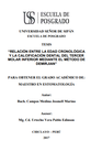 Relación entre la edad cronológica y la calcificación dental del tercer molar inferior mediante el método de Demirjian