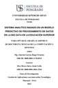 Sistema analítico basado en un modelo predictivo de procesamiento de datos en la big data en la educación superior