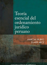 Teoría esencial del ordenamiento jurídico peruano