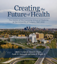 Creating the Future of Health