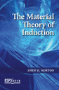 The Material Theory of Induction