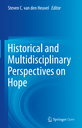 Historical and Multidisciplinary Perspectives on Hope