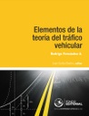Elementos de la teoría del tráfico vehicular
