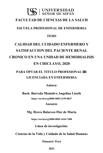 Calidad del cuidado enfermero y satisfacción del paciente renal crónico en una unidad de hemodialisis en Chiclayo, 2020