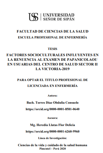 Factores socioculturales influyentes en la renuencia al examen de papanicolaou en usuarias del Centro de Salud Sector II La Victoria