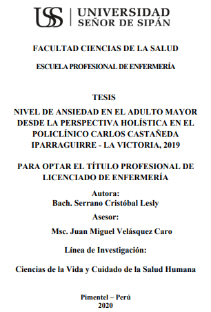 Nivel de ansiedad en el adulto mayor desde la perspectiva holística en el policlínico Carlos Castañeda Iparraguirre