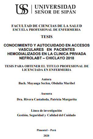 Conocimiento y autocuidado en accesos vasculares en pacientes hemodializados en la Clinica Privada Nefrolabt