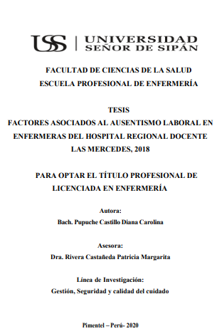 Factores asociados al ausentismo laboral en enfermeras del Hospital Regional Docente las Mercedes