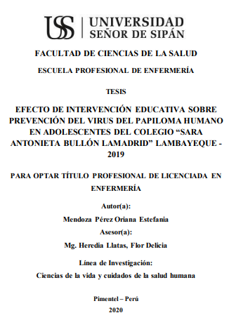 Efecto de intervención educativa sobre prevención del virus del papiloma humano en adolescentes del colegio &quot;Sara Antonieta bullón Lamadrid&quot;