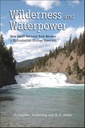 Wilderness and Waterpower