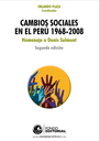Cambios sociales en el Perú, 1968-2008: homenaje a Denis Sulmont