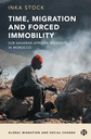 Time, Migration and Forced Immobility