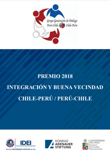 Premio 2018: integración y buena vecindad Chile-Perú