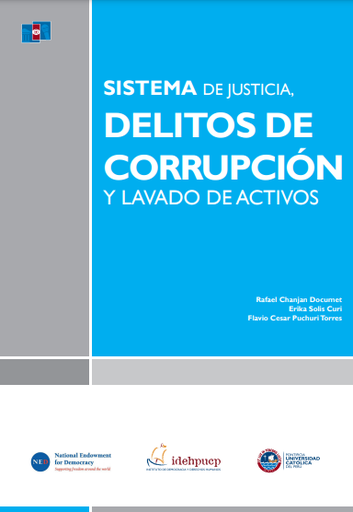 Sistema de justicia, delitos de corrupción y lavado de activos