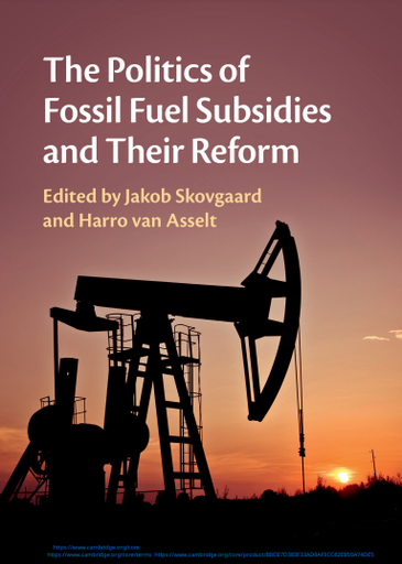 The Politics of Fossil Fuel Subsidies and their Reform