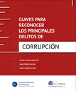 Claves para reconocer los principales delitos de corrupción