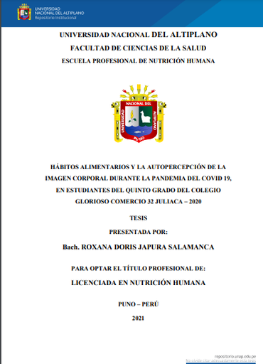 Hábitos alimentarios y la autopercepción de la imagen corporal durante la pandemia del Covid 19, en estudiantes del quinto grado del Colegio Glorioso Comercio 32 Juliaca - 2020