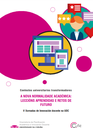 Contextos universitarios transformadores: a nova normalidade académica. Leccións aprendidas e retos de futuro. V Xornadas de Innovación Docente