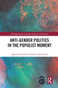 Anti-Gender Politics in the Populist Moment