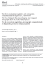 Uso de la resonancia magnética y la tomografía computarizada en diagnóstico postmortem