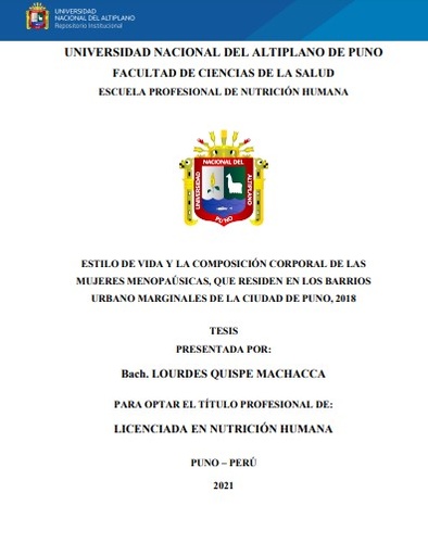 Estilo de vida y la composición corporal de las mujeres menopaúsicas, que residen en los barrios urbano marginales de la ciudad de Puno, 2018