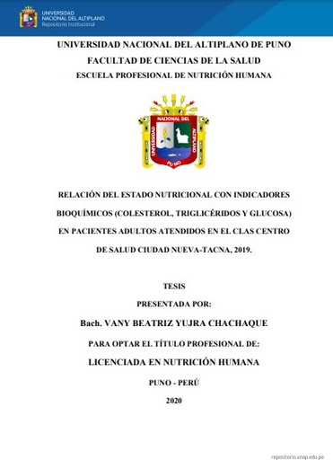 Relación del estado nutricional con indicadores bioquímicos (colesterol, triglicéridos y glucosa) en pacientes adultos atendidos en el Clas Centro de Salud Ciudad Nueva-Tacna, 2019