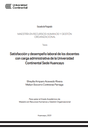 Satisfacción y desempeño laboral de los docentes con carga administrativa de la Universidad Continental Sede Huancayo