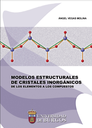 Modelos estructurales de cristales inorgánicos. De los elementos a los compuestos