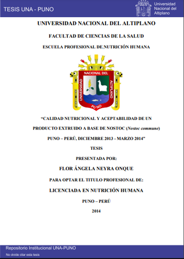 Calidad nutricional y aceptabilidad de un producto extruido a base de nostoc (Nostoc commune) Puno – Perú, diciembre 2013 - marzo 2014