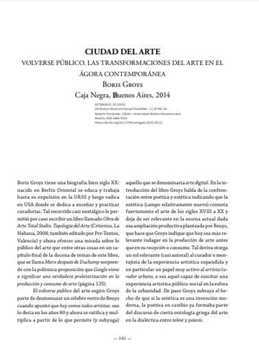 Ciudad del arte: volverse público: las transformaciones del arte en el ágora contemporánea : Boris Groys