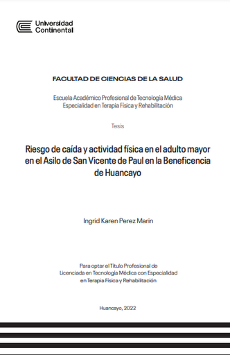 Riesgo de caída y actividad física en el adulto mayor en el Asilo de San Vicente de Paul en la Beneficencia de Huancayo