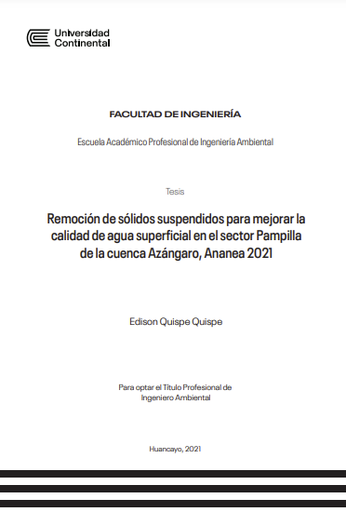 Remoción de sólidos suspendidos para mejorar la calidad de agua superficial en el sector Pampilla de la cuenca Azángaro, Ananea 2021