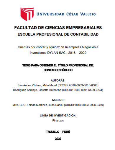 Cuentas por cobrar y liquidez de la empresa Negocios e Inversiones DYLAN SAC., 2018 – 2020