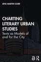 Charting Literary Urban Studies