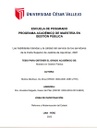 Las habilidades blandas y la calidad del servicio de los servidores de la Corte Superior de Justicia de Apurímac, 2021