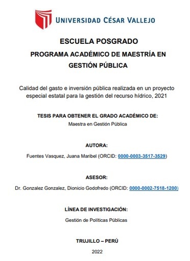 Calidad del gasto e inversión pública realizada en un proyecto especial estatal para la gestión del recurso hídrico, 2021