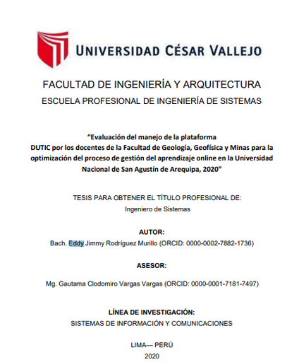 Evaluación del manejo de la plataforma DUTIC por los docentes de la Facultad de Geología, Geofísica y Minas para la optimización del proceso de gestión del aprendizaje online en la Universidad Nacional de San Agustín de Arequipa, 2020