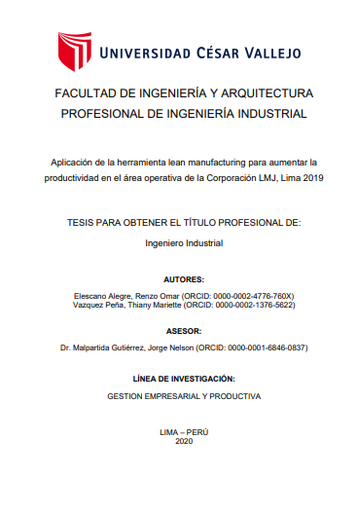 Aplicación de la herramienta lean manufacturing para aumentar la productividad en el área operativa de la Corporación LMJ, Lima 2019