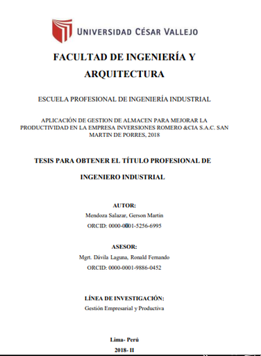 Aplicación de gestión de almacén para mejorar la productividad en la empresa Inversiones Romero &amp;CIA S.A.C. San Martin de Porres, 2018