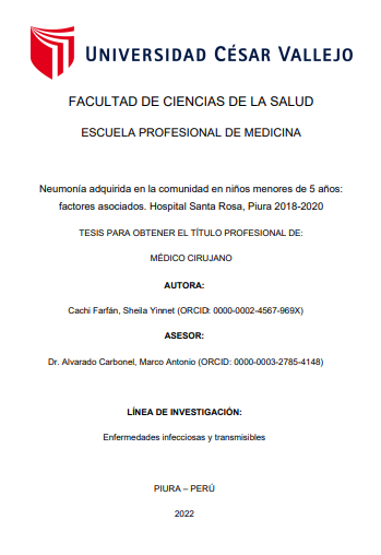 Neumonía adquirida en la comunidad en niños menores de 5 años: factores asociados. Hospital Santa Rosa, Piura 2018-2020