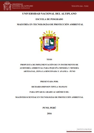 Propuesta de implementación de un instrumento de auditoría ambiental para pequeña minería y minería artesanal, zona La Rinconada y Ananea - Puno