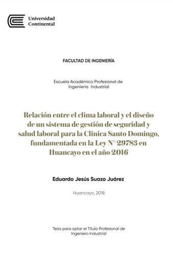 Relación entre el clima laboral y el diseño de un sistema de gestión de seguridad y salud laboral para la clínica Santo Domingo fundamentado en la Ley N° 29783 en Huancayo en el año 2016