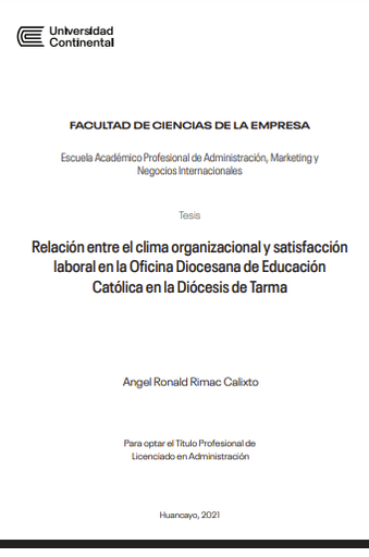 Relación entre el clima organizacional y satisfacción laboral en la Oficina Diocesana de Educación Católica en la Diócesis de Tarma