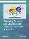 Assessing Advances and Challenges in Technical Education in Brazil